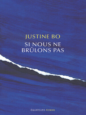 cover image of Si nous ne brûlons pas